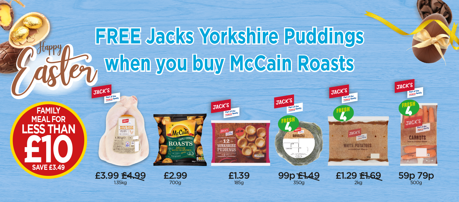 Jack's British Medium Whole Chicken, McCain Roasts, Yorkshire Puddings, Broccoli, White Potatoes, Carrots - FREE Jack's Yorkshire Puddings When You Buy McCain Roasts at Budgens