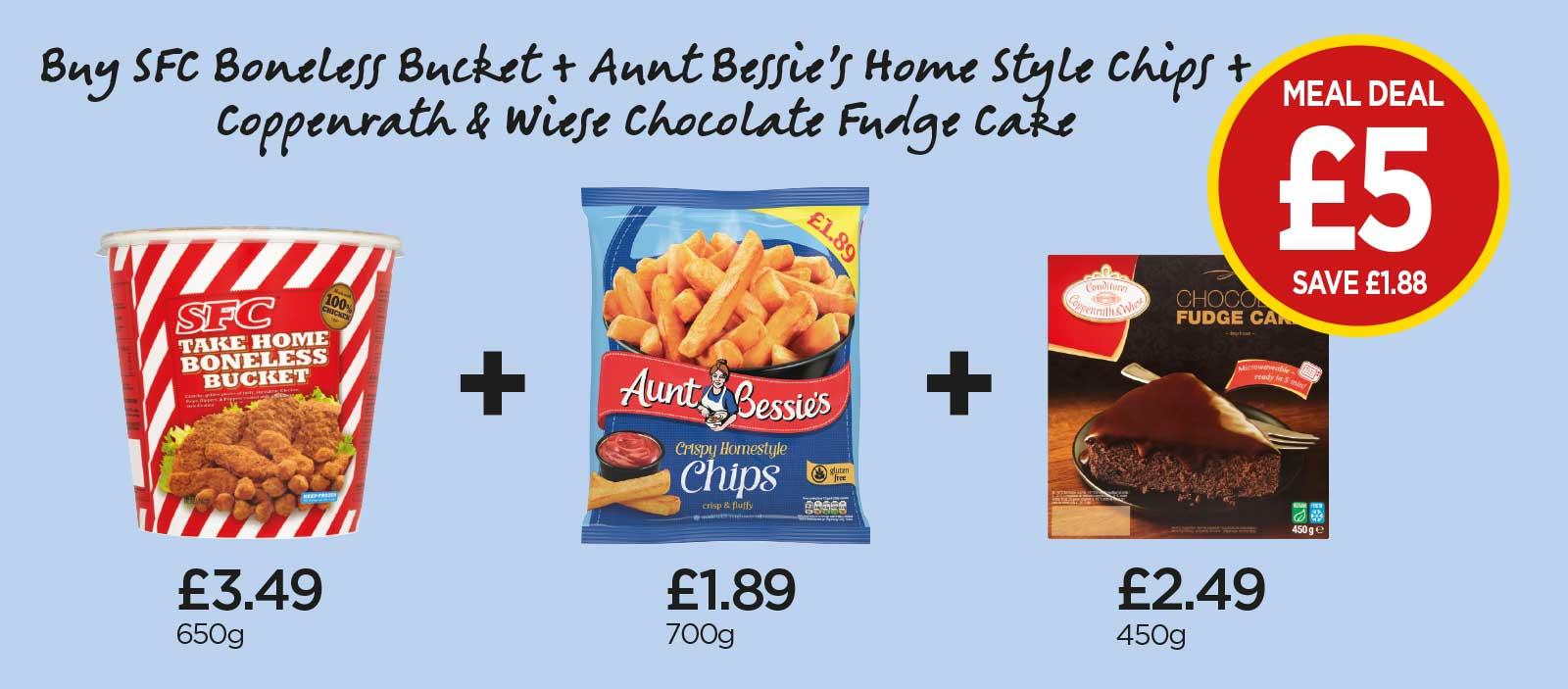 FROZEN MEAL DEAL: Southern Fried Chicken Boneless Bucket, Aunt Bessie's Homestyle Chips, Conditorei Coppenwrath Wiese Chocolate Fudge Cake - £5 at Budgens