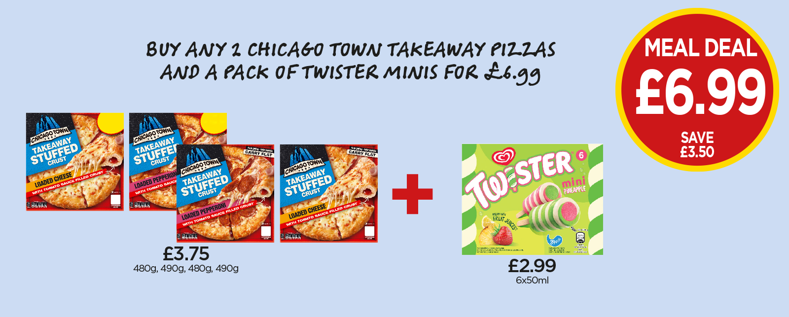 Chicago Town Takeaway Stuffed Crust Loaded Cheese, Pepperoni, Twister Minis - Buy Any 2 Chicago Town Takeaway Pizzas And A Pack Of Twister Minis for £6.99 at Budgens