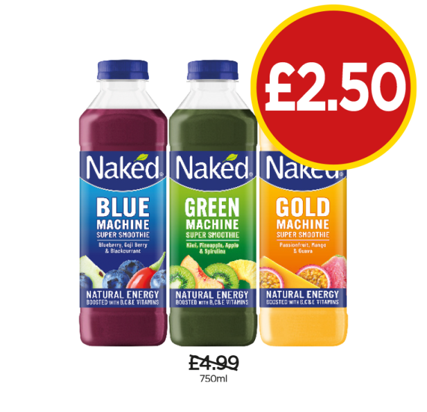 Naked Blue Machine, Green Machine, Gold Machine - Now Only £2.50 at Budgens