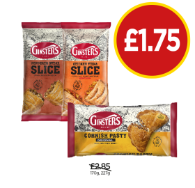 Ginsters Slice Peppered Steak, Chicken Tikka, Cornish Pasty - Now Only £1.75 at Budgens