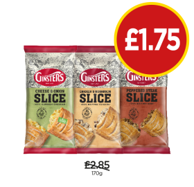 Ginsters Slices Cheese & Onion, Chicken & Mushroom, Peppered Steak - Now Only £1.75 at Budgens