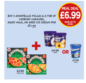 Goodfella's Pizza Pepperoni, Margherita, Cadbury Ice Cream Dairy Milk, Caramel, Oreo - Buy 2 Goodfellas Pizzas & A Tub of Cadbury Caramel, Dairy Milk Or Oreo for £6.99 at Budgens
