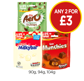Aero Peppermint Bubbles, Milkybar, Munchies - Any 2 for £3 at Budgens