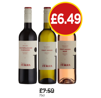 Italia Montepulciano, Pinot Grigio, Pinot Grigio Rose - Was £7.59, Now £6.49 at Budgens